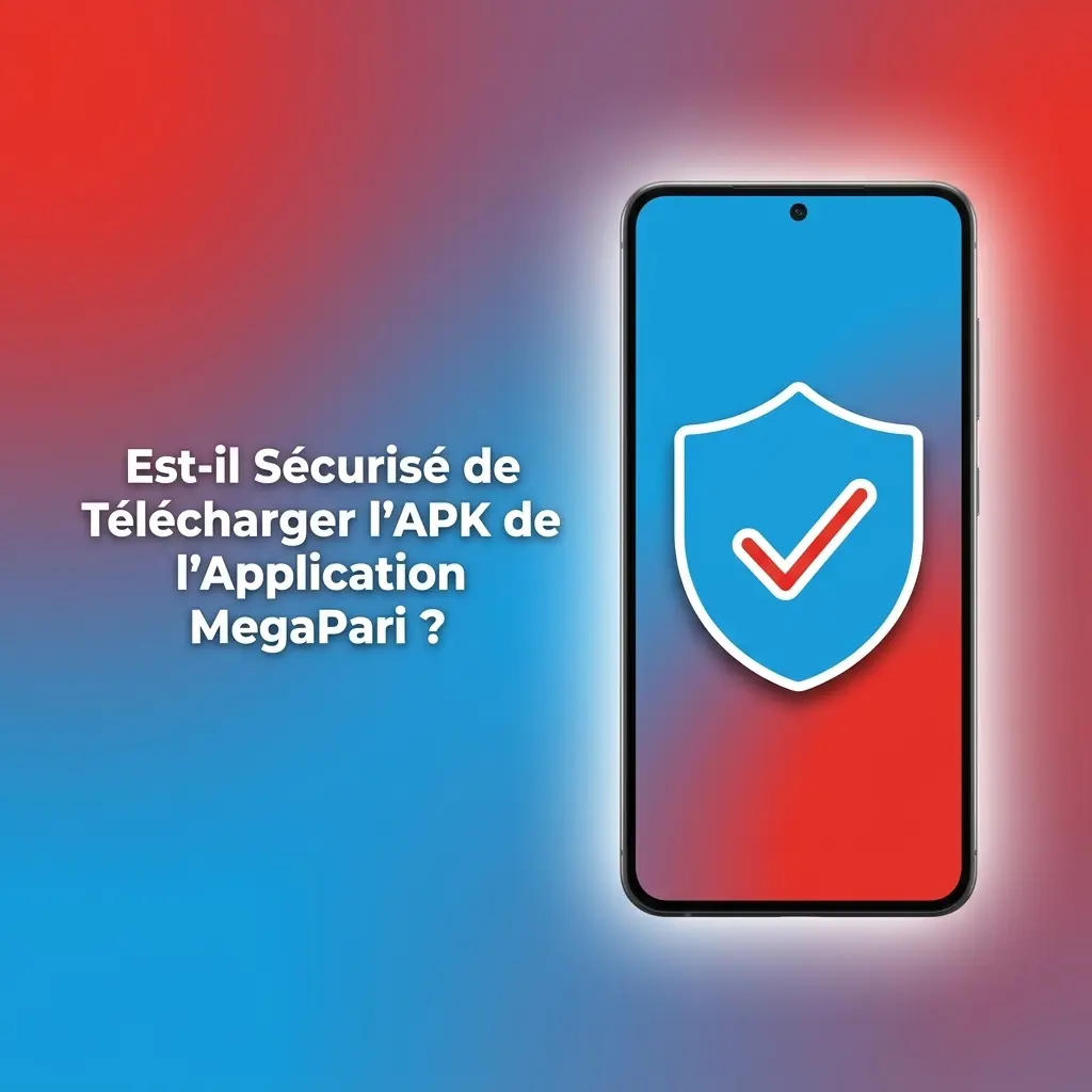 Application MegaPari APK sécurisée avec licence Curaçao eGaming et chiffrement SSL 128 bits pour données protégées